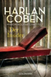 Der Insider - Harlan Coben, Kathrin Passig, Gunnar Kwisinski (ISBN: 9783442484607)