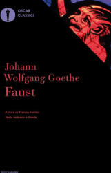 J. Wolfgang Goethe - Faust - J. Wolfgang Goethe (ISBN: 9788804670827)