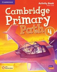 Cambridge Primary Path Level 4 Activity Book with Practice Extra (ISBN: 9781108627689)