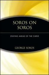 Soros on Soros: Staying Ahead of the Curve (ISBN: 9780471119777)