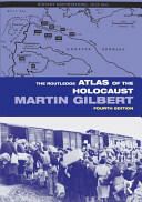 The Routledge Atlas of the Holocaust (2009)