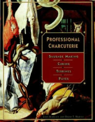 Professional Charcuterie - John Kinsella, David T. Harvey (ISBN: 9780471122371)