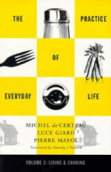 Practice of Everyday Life - Michel De Certeau (1998)