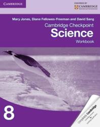 Cambridge Checkpoint Science Workbook 8 - Mary Jones, Diane Fellowes-Freeman, David Sang (2012)