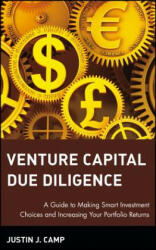 Venture Capital Due Diligence: A Guide to Making Smart Investment Choices and Increasing Your Portfolio Returns (ISBN: 9780471126508)