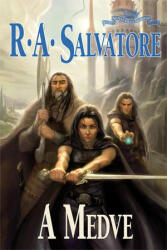 R. A. Salvatore A Medve (2012)