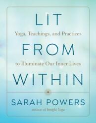 Lit from Within (ISBN: 9781611808506)