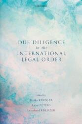 Due Diligence in the International Legal Order (ISBN: 9780198869900)