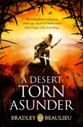 A Desert Torn Asunder (ISBN: 9781473233478)