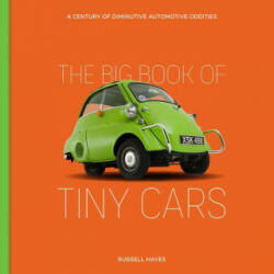 Big Book of Tiny Cars - RUSSELL HAYES (ISBN: 9780760370629)