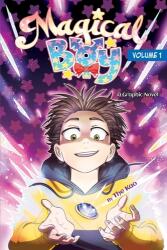 Magical Boy (ISBN: 9781338775525)