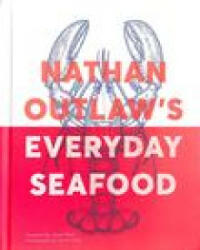 Everyday Seafood - OUTLAW NATHAN (ISBN: 9781787138339)