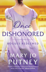 Once Dishonored - MARY JO PUTNEY (ISBN: 9781800325807)