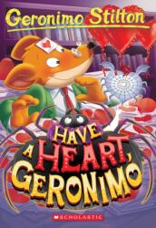 Have a Heart, Geronimo (ISBN: 9781338802245)