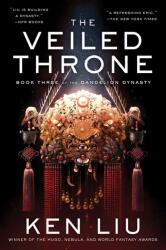 The Veiled Throne (ISBN: 9781481424332)