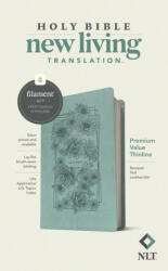 NLT Premium Value Thinline Bible, Filament Enabled Edition (Leatherlike, Bouquet Teal) - Tyndale (ISBN: 9781496458070)
