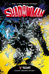 Shadowman Classic Omnibus Volume 1 - Hall, Shooter, Englehart (ISBN: 9781682153864)