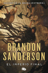 El imperio final (Nacidos de la bruma [Mistborn] 1) - Sanderson, Brandon (ISBN: 9788413143194)