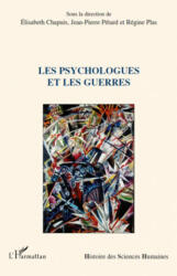 Les psychologues et les guerres - Jean-Pierre Petard, Régine Plas (ISBN: 9782296115514)