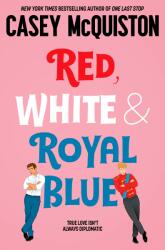 Red, White & Royal Blue (ISBN: 9781529099461)