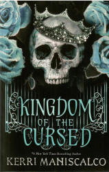 Kingdom of the Cursed (ISBN: 9781529350494)