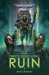 Twice-Dead King: Ruin - Nate Crowley (ISBN: 9781800261891)