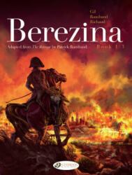 Berezina Book 1/3 - Frederic Richaud, Patrick Rambaud (ISBN: 9781800440623)