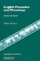 English Phonetics and Phonology - Peter J. Roach (ISBN: 9780521407182)