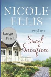 Sweet Sacrifices: A Candle Beach Novel (ISBN: 9781678656676)