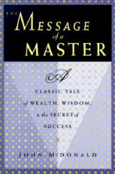 Message of a Master - John McDonald (ISBN: 9780931432958)