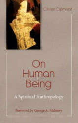 On Human Being - Olivier Clement, George Maloney (ISBN: 9781565481435)