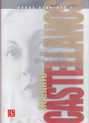 Obras Reunidas I: Novelas - Rosario Castellanos (ISBN: 9789681675257)