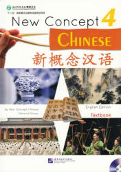 New Concept Chinese vol. 4 - Textbook - Yonghua Cui (ISBN: 9787561935675)