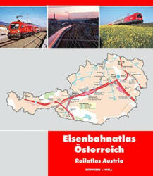 Eisenbahnatlas Österreich - Neuauflage 2021 (ISBN: 9783894941505)
