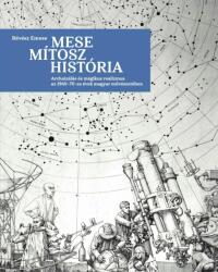 Mese, mítosz, história (ISBN: 9789639990999)