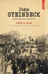 Luna a apus - John Steinbeck (ISBN: 9789734687374)