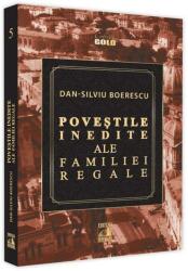 Poveștile inedite ale Familiei Regale (ISBN: 9786069018866)