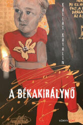 A békakirálynő (2022)