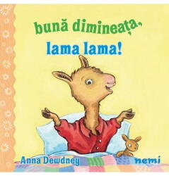 Buna dimineata, Lama lama! - Anna Dewdney (2022)