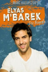 Elyas M'Barek - Marc Halupczok (ISBN: 9783944154343)