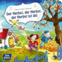 Der Herbst, der Herbst, der Herbst ist da! - Elke Gulden, Bettina Scheer, Anja Goossens (ISBN: 9783769821963)