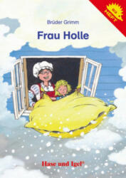 Frau Holle - Jacob Grimm, Wilhelm Grimm, Wolfgang Slawski (ISBN: 9783867602976)