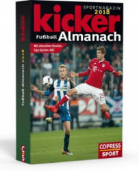 Kicker Fußball-Almanach 2018 - Kicker Sportmagazin (ISBN: 9783767911161)