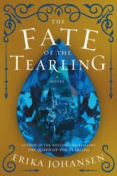 The Fate of the Tearling - Erika Johansen (ISBN: 9780062458872)