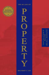 48 Laws Of Property - Brandon T Lee (ISBN: 9781979389297)