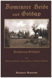Rominter Heide und Goldap - Wolfgang Rothe, Dietmar Kutz, Daniela Wiemer (ISBN: 9783788816827)