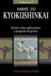 Kárate do kyokushinkai : técnica superior, kata, kumite y defensa personal - Armand Sancho (ISBN: 9788420303994)
