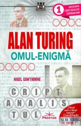 Alan Turing, Omul-Enigmă (ISBN: 9786069609484)