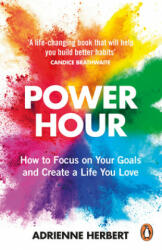 Power Hour - Adrienne Herbert (ISBN: 9781529159011)
