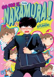 Go For It Again, Nakamura! ! 02 - Syundei (ISBN: 9781638585732)